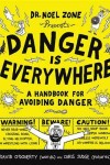 Book cover for Danger Is Everywhere