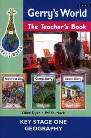 Cover of Gerry's World: Teacher's Book, The - Key Stage One Geography