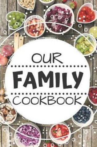 Cover of Our Family Cookbook