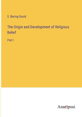 Book cover for The Origin and Development of Religious Belief