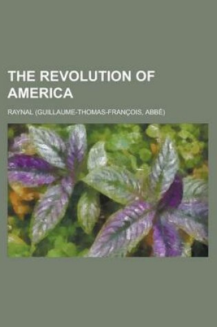 Cover of The Revolution of America