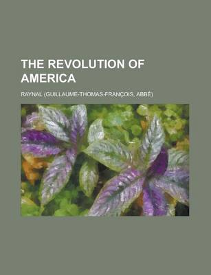 Book cover for The Revolution of America