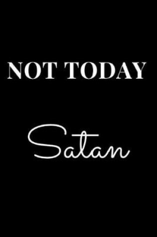 Cover of Not Today Satan