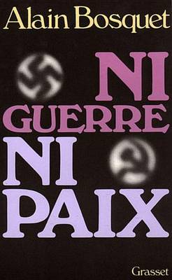 Book cover for Ni Guerre Ni Paix