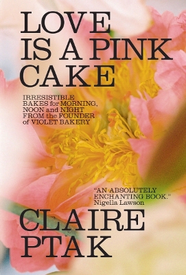 Book cover for Love Is a Pink Cake