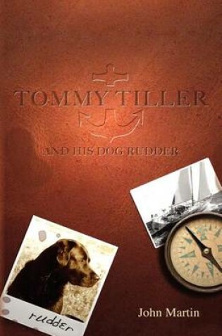 Cover of Tommy Tiller and His Dog Rudder