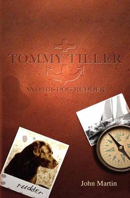 Book cover for Tommy Tiller and His Dog Rudder