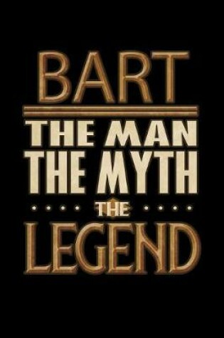 Cover of Bart The Man The Myth The Legend