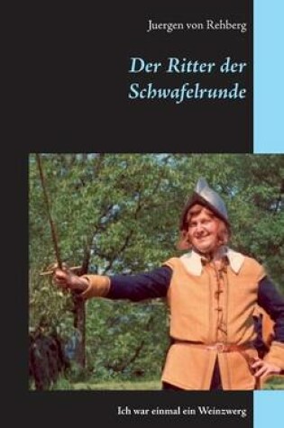 Cover of Der Ritter Der Schwafelrunde