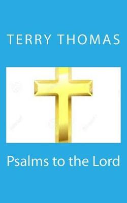 Book cover for Psalms to the Lord