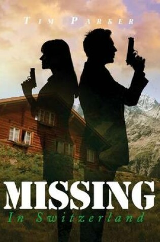 Cover of Missing in Switzerland