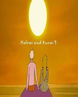 Book cover for Halrai and Kurai 3