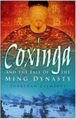 Book cover for Coxinga and the Fall of the Ming Dynasty