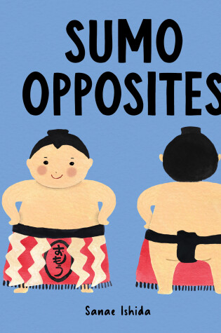 Cover of Sumo Opposites