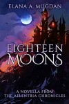 Book cover for Eighteen Moons