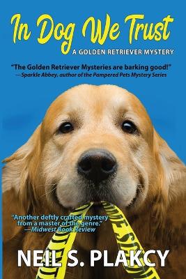 Book cover for In Dog We Trust (Cozy Dog Mystery)