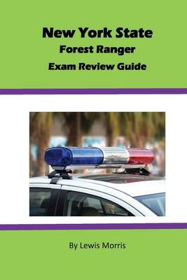 Book cover for New York State Forest Ranger Exam Review Guide