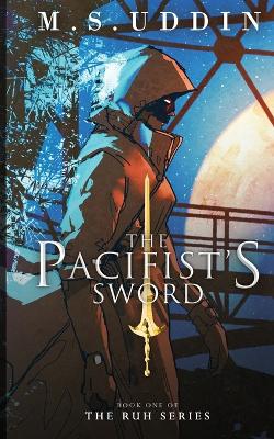 Book cover for The Pacifist's Sword