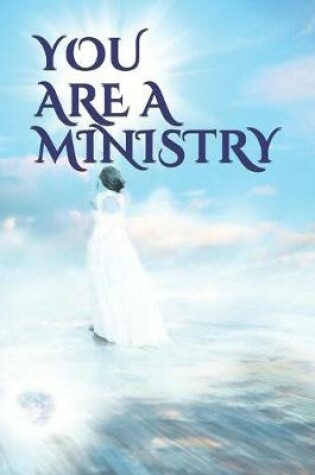 Cover of You Are a Ministry