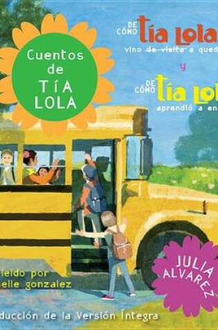 Cover of Cuentos de Tia Lola