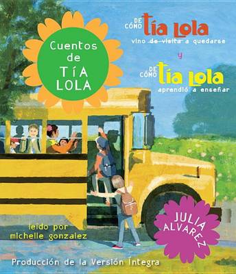 Book cover for Cuentos de Tia Lola