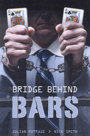 Cover of Bridge Behind Bars...