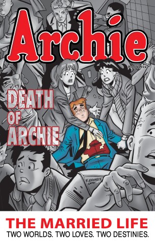 Book cover for Archie: The Married Life Book 6