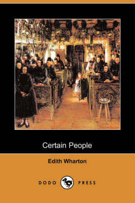 Book cover for Certain People (Dodo Press)