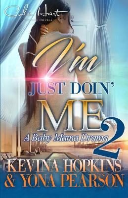 Book cover for I'm Just Doin' Me 2