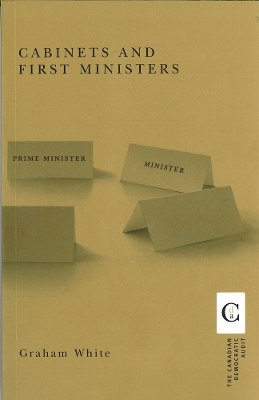 Cover of Cabinets and First Ministers