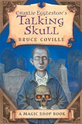 Cover of Charlie Eggleston's Talking Skull
