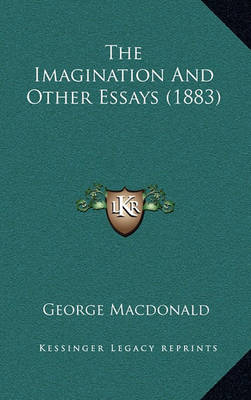 Book cover for The Imagination and Other Essays (1883)