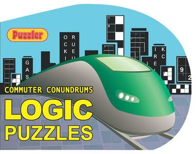 Book cover for "Puzzler" Commuter Conundrums: Logic Puzzles