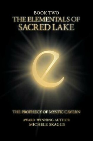 Cover of The Elementals of Sacred Lake