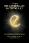 Book cover for The Elementals of Sacred Lake