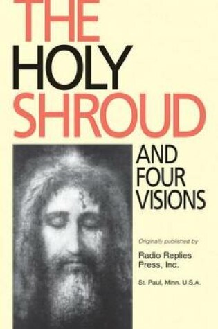 Cover of Holy Shroud and Four Visions