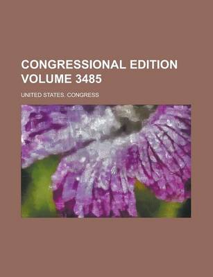 Book cover for Congressional Edition Volume 3485