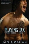 Book cover for Playing Jax