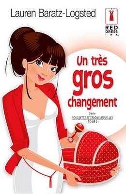 Book cover for Un Tres Gros Changement