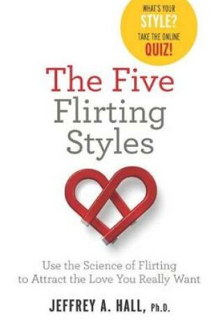 Cover of The Five Flirting Styles