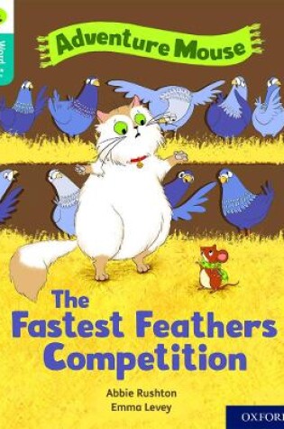 Cover of Oxford Reading Tree Word Sparks: Level 9: The Fastest Feathers Competition