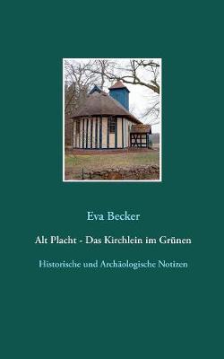 Book cover for Alt Placht - Das Kirchlein im Grünen