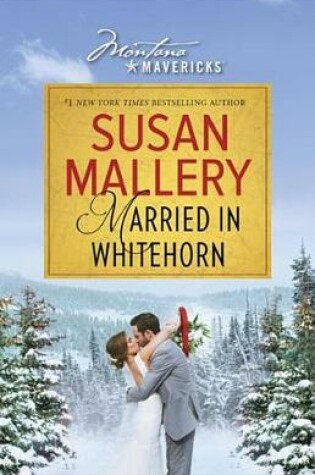 Cover of Married in Whitehorn
