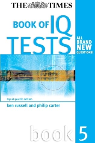 Cover of The Times Book of IQ Tests: Book Five