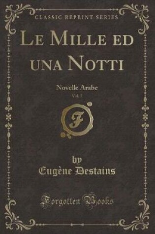 Cover of Le Mille Ed Una Notti, Vol. 7