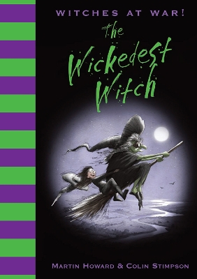 Book cover for Witches at War!: The Wickedest Witch