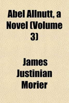 Book cover for Abel Allnutt, a Novel (Volume 3)