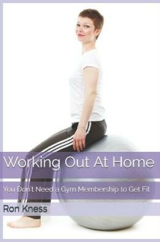Cover of Working Out At Home