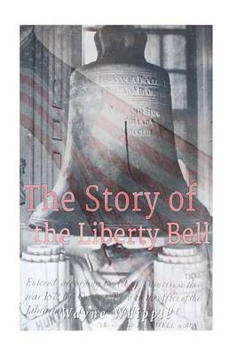 Book cover for The Story of the Liberty Bell