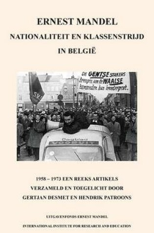 Cover of Nationaliteit En Klassenstrijd in Belgie, 1958 - 1969